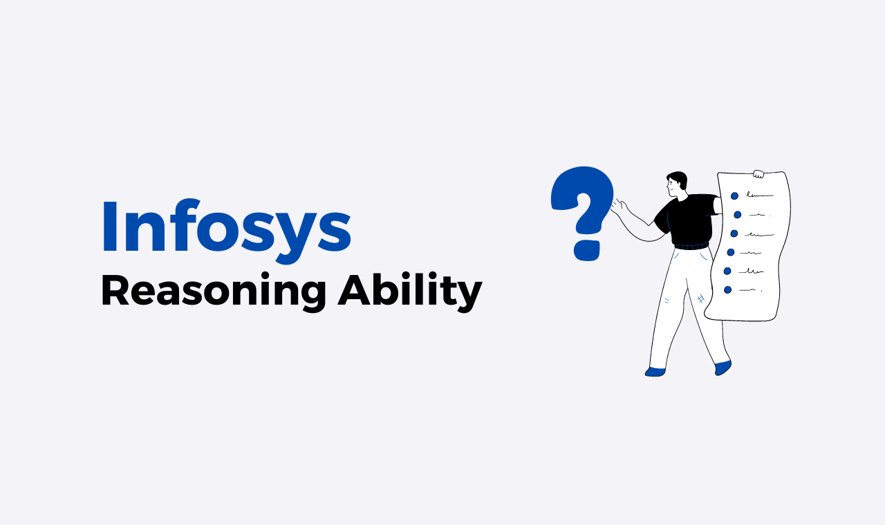 Infosys Reasoning Ability Previous Year Questions